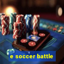 e soccer battle